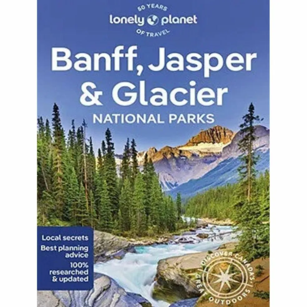 BANFF, JASPER AND GLACIER NATIONAL PARKS