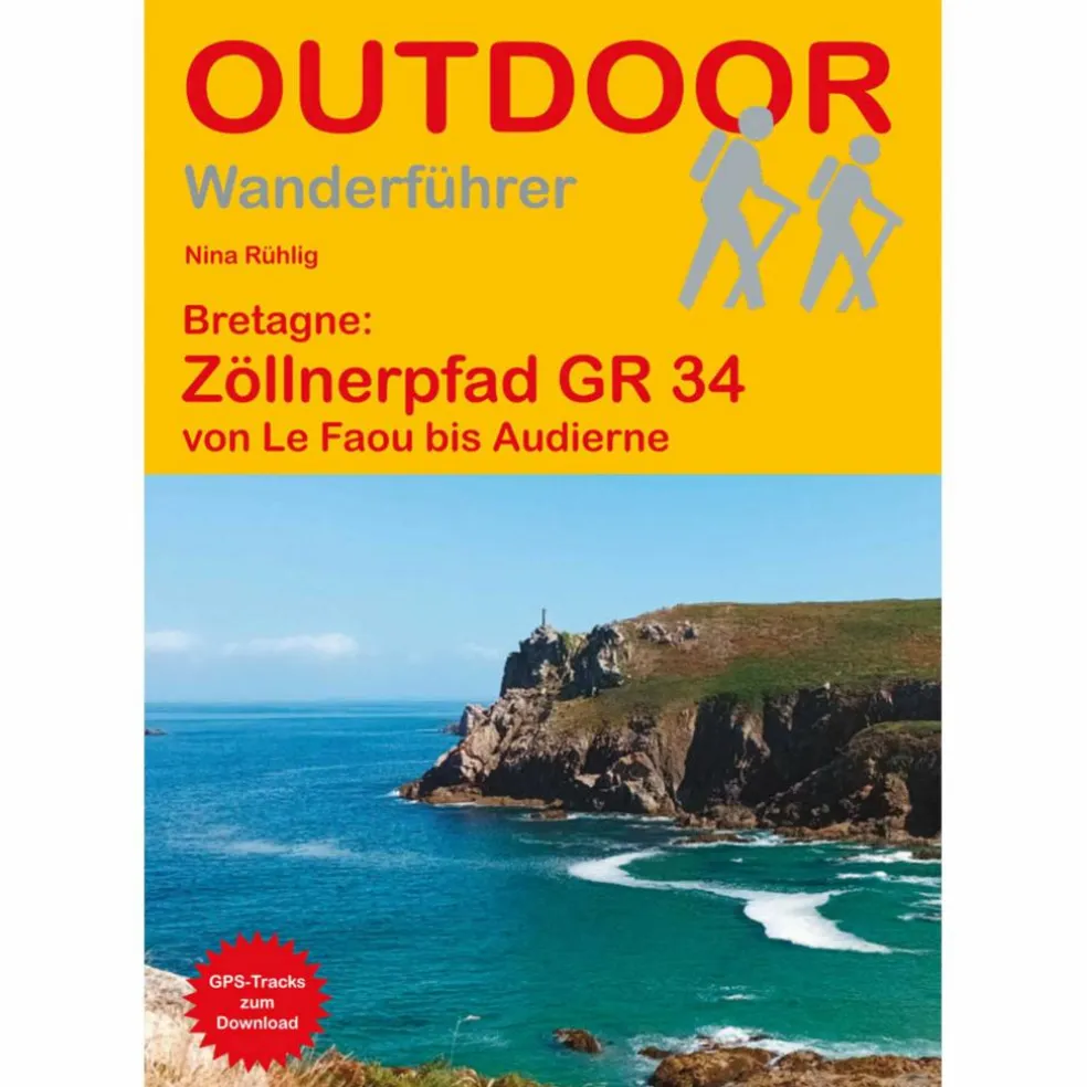 BRETAGNE: ZÖLLNERPFAD GR 34 VON LE FAOU BIS AUDIERNE - Wanderführer