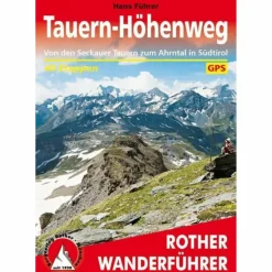 BVR TAUERN-HÖHENWEG - Wanderführer