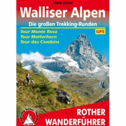 BVR WALLISER ALPEN - GR. TREKKING-RUNDEN - Wanderführer