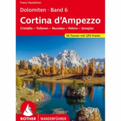 DOLOMITEN 6 - RUND UM CORTINA D'AMPEZZO - Wanderführer