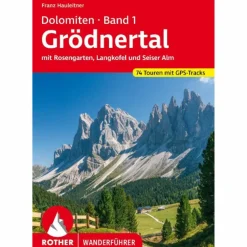DOLOMITEN BAND 1 - GRÖDNERTAL - Wanderführer
