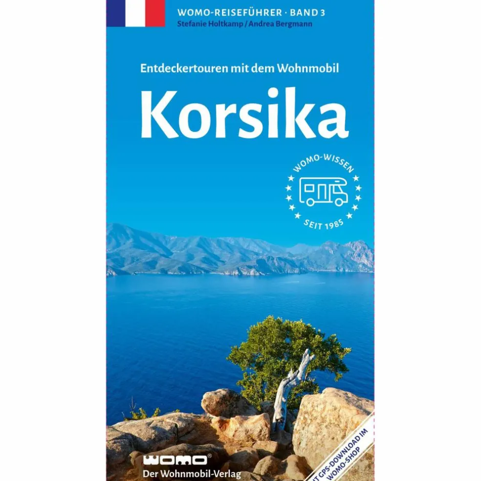 ENTDECKERTOUREN MIT DEM WOHNMOBIL KORSIKA - Reiseführer