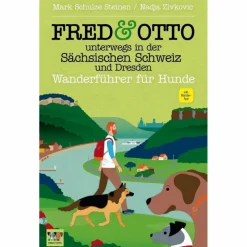 FRED & OTTO UNTERWEGS IN DER SÄCHSISCHEN - Wanderführer