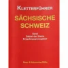 GEBIET DER STEINE/ERZGEBIRGSGRENZGEBIET - Kletterführer