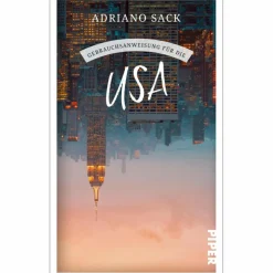 GEBRAUCHSANWEISUNG FÜR DIE USA - Reisebericht