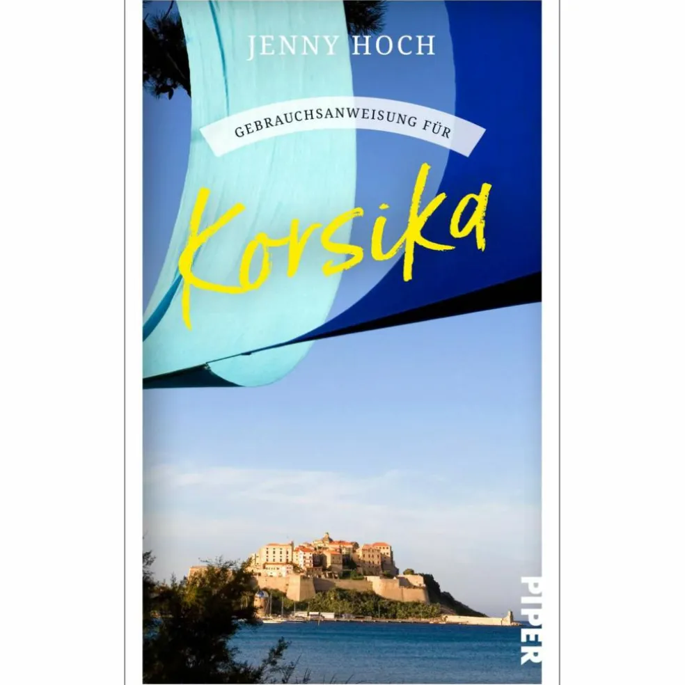GEBRAUCHSANWEISUNG FÜR KORSIKA - Reisebericht