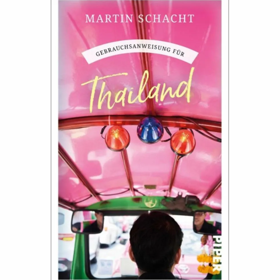 GEBRAUCHSANWEISUNG FÜR THAILAND - Reiseführer