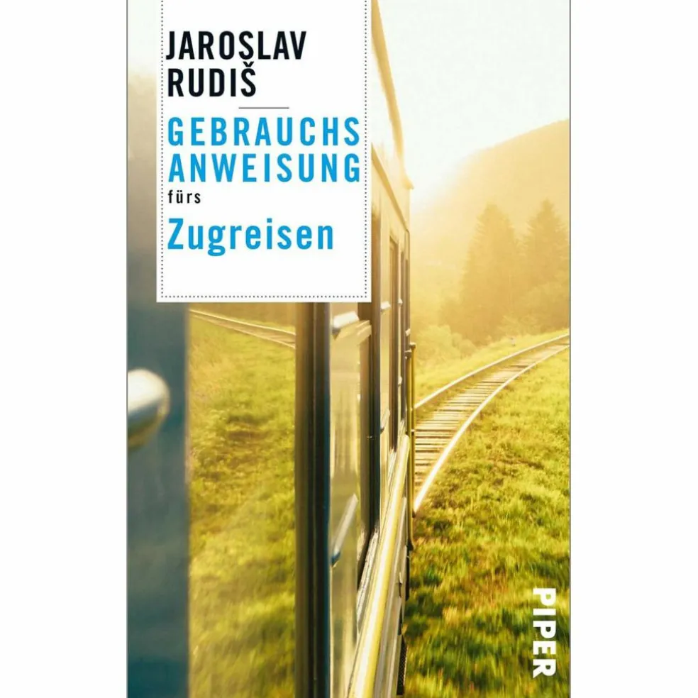 GEBRAUCHSANWEISUNG FÜRS ZUGREISEN - Sachbuch