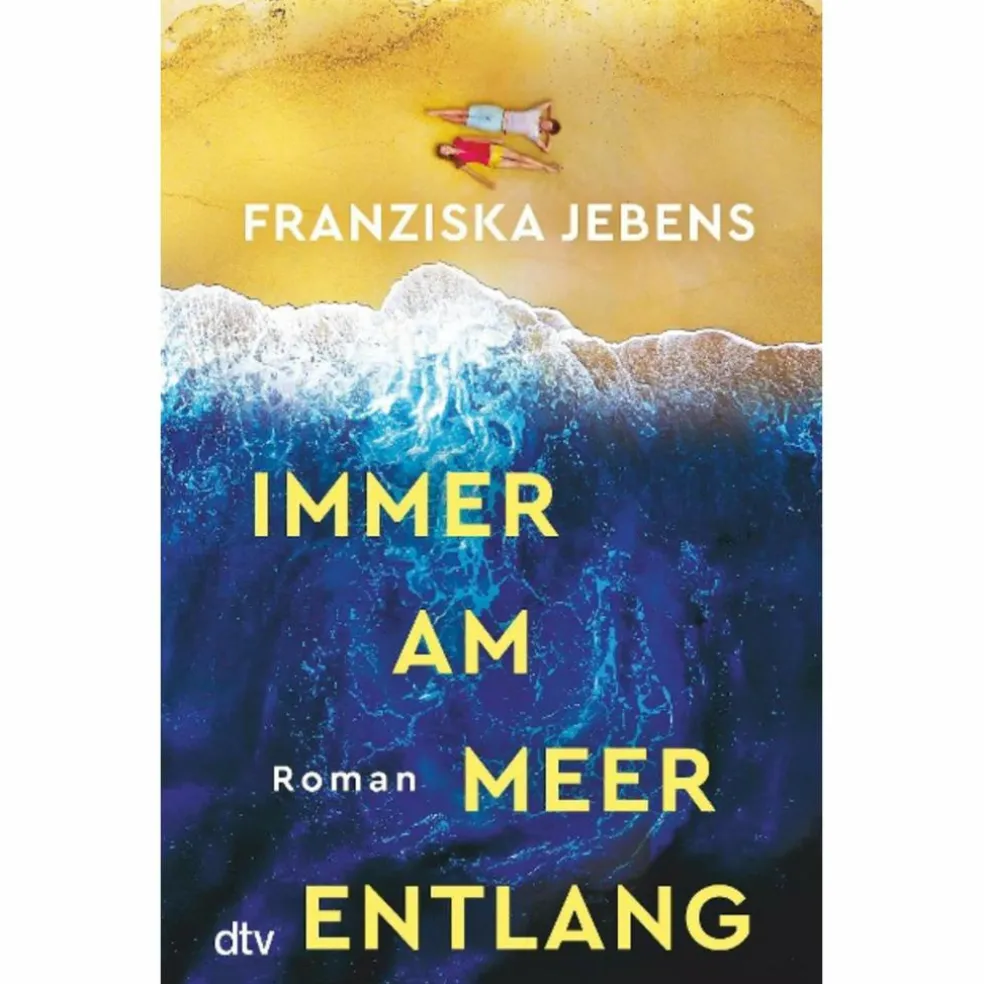 IMMER AM MEER ENTLANG - Roman
