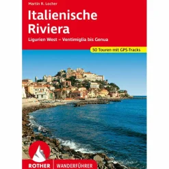 ITALIENISCHE RIVIERA - Wanderführer