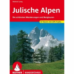 JULISCHE ALPEN - Wanderführer