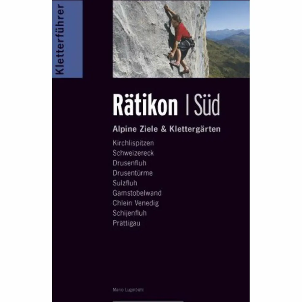 KLETTERFÜHRER ALPIN RÄTIKON SÜD