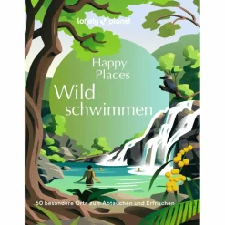 LONELY PLANET BILDBAND HAPPY PLACES WILDSCHWIMMEN - Gewässerführer