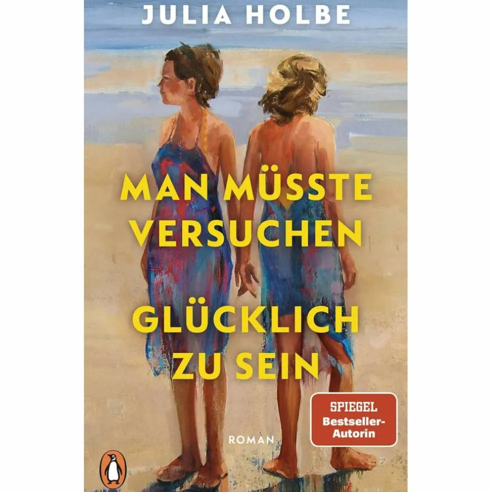 MAN MÜSSTE VERSUCHEN, GLÜCKLICH ZU SEIN