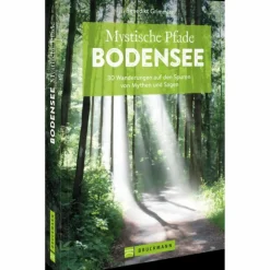 MYSTISCHE PFADE BODENSEE - Wanderführer