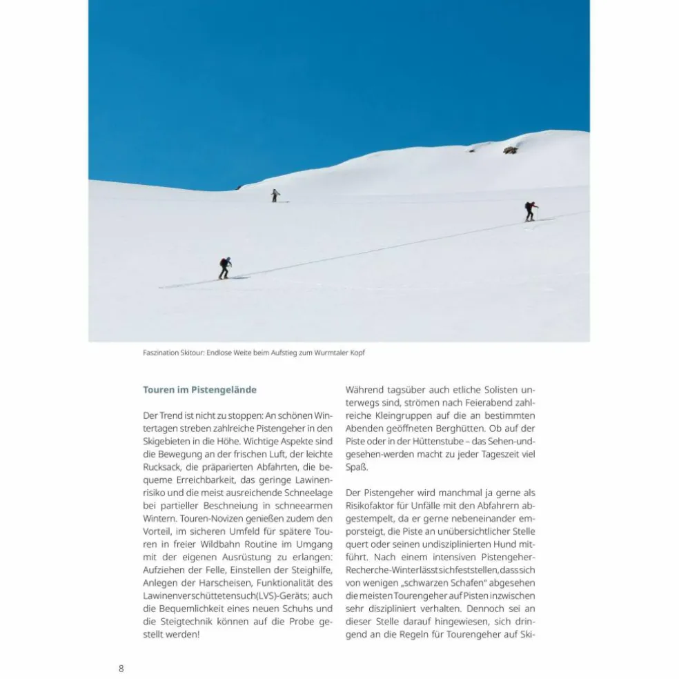 PISTENGEHEN UND LEICHTE SKITOUREN