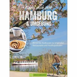 RADEL DICH SATT HAMBURG & UMGEBUNG - Radwanderführer