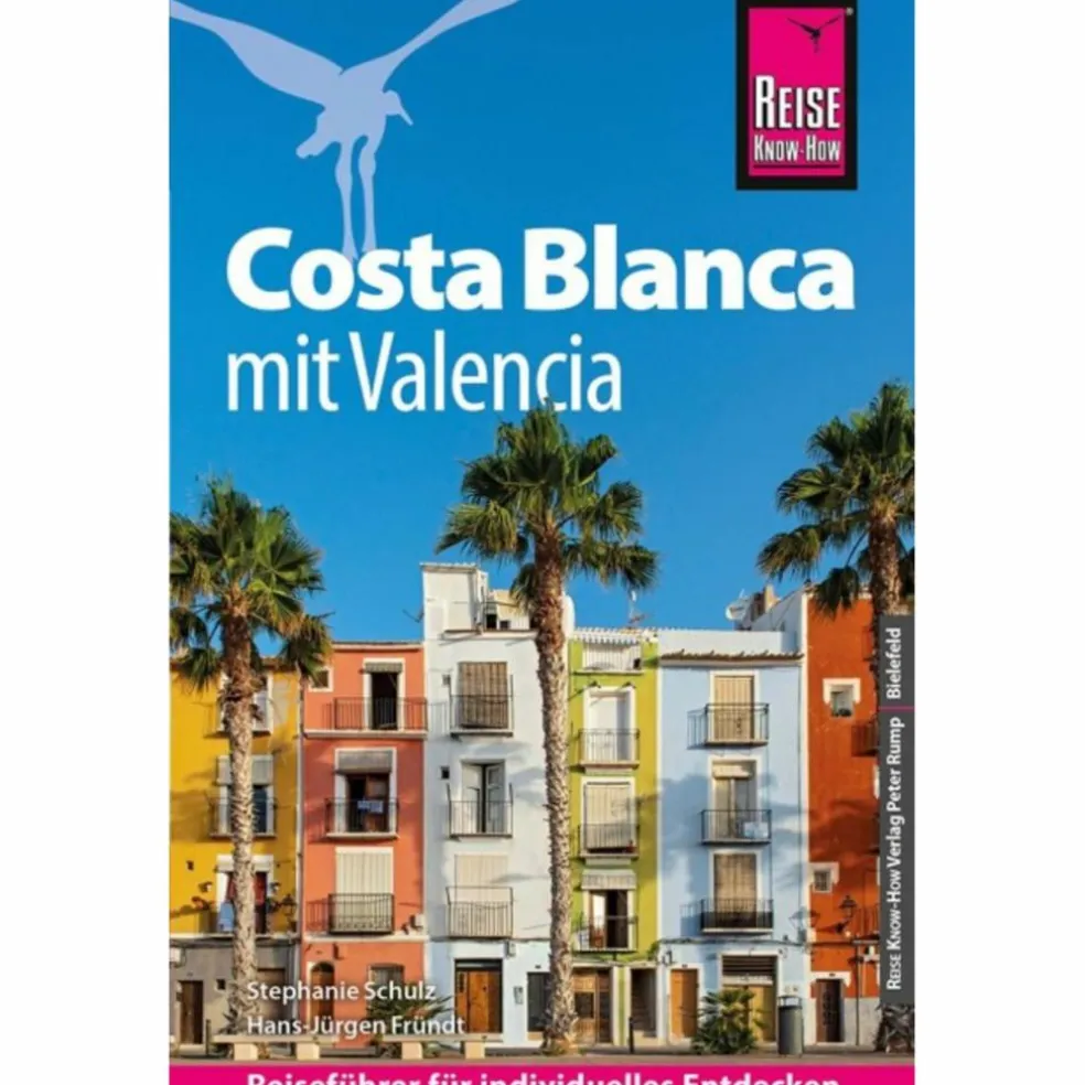 REISE KNOW-HOW REISEFÜHRER COSTA BLANCA MIT VALENCIA