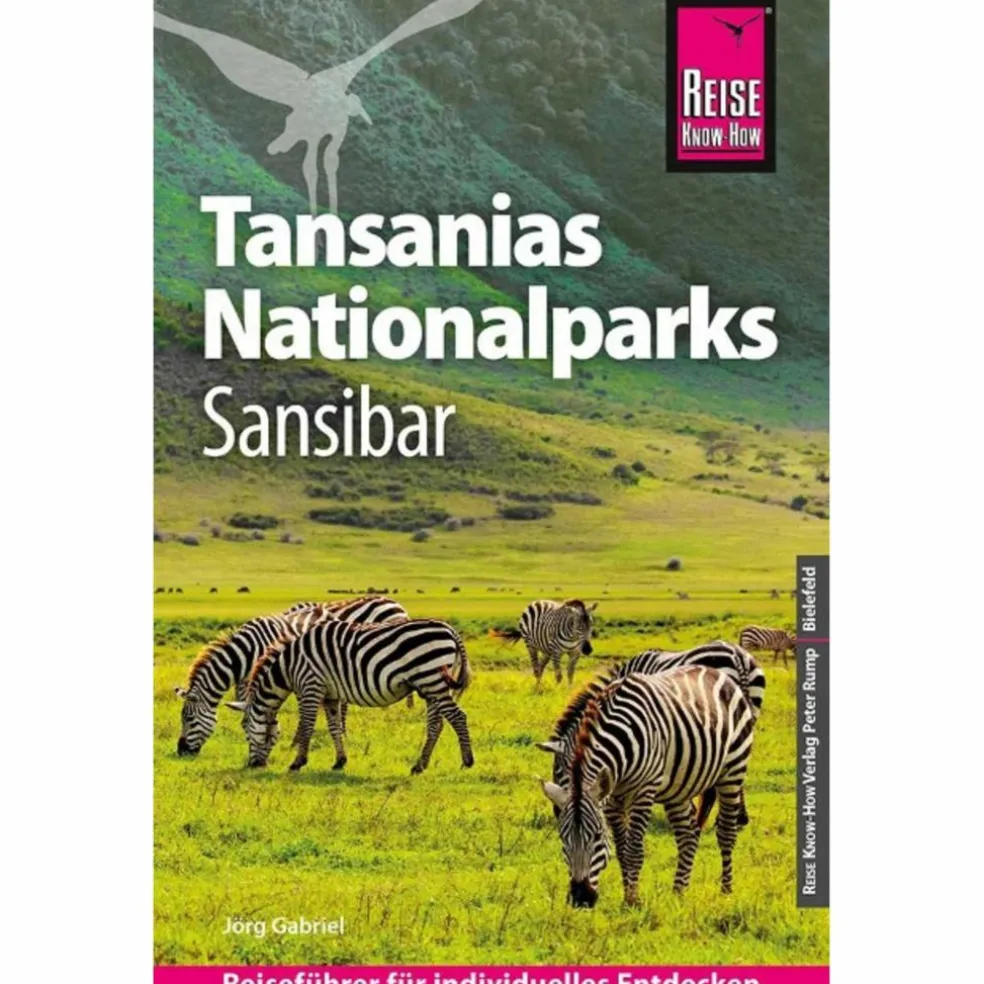 REISE KNOW-HOW REISEFÜHRER TANSANIAS NATIONALPARKS, SANSIBAR