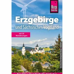 REISE KNOW-HOW REISEFÜHRER ERZGEBIRGE, SÄCHSISCHES VOGTLAND