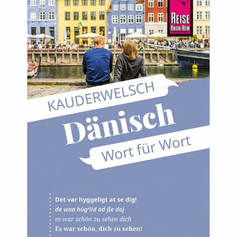 REISE KNOW-HOW SPRACHFÜHRER DÄNISCH - WORT FÜR WORT