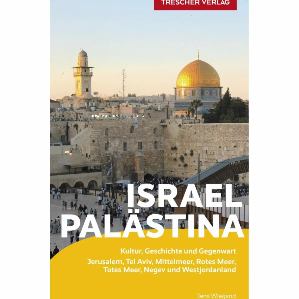 REISEFÜHRER ISRAEL UND PALÄSTINA - Reiseführer