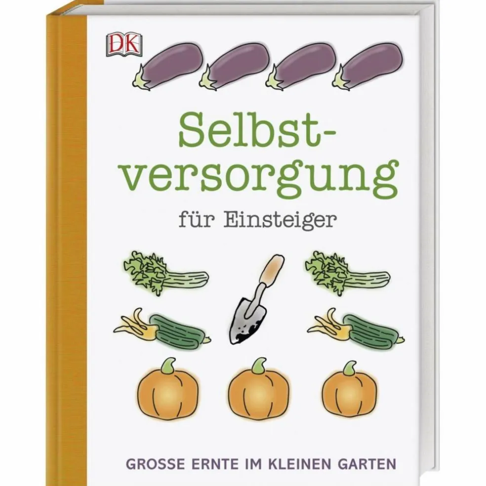 SELBSTVERSORGUNG FÜR EINSTEIGER - Ratgeber