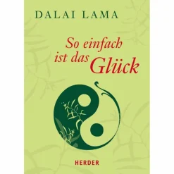 SO EINFACH IST DAS GLÜCK - Ratgeber