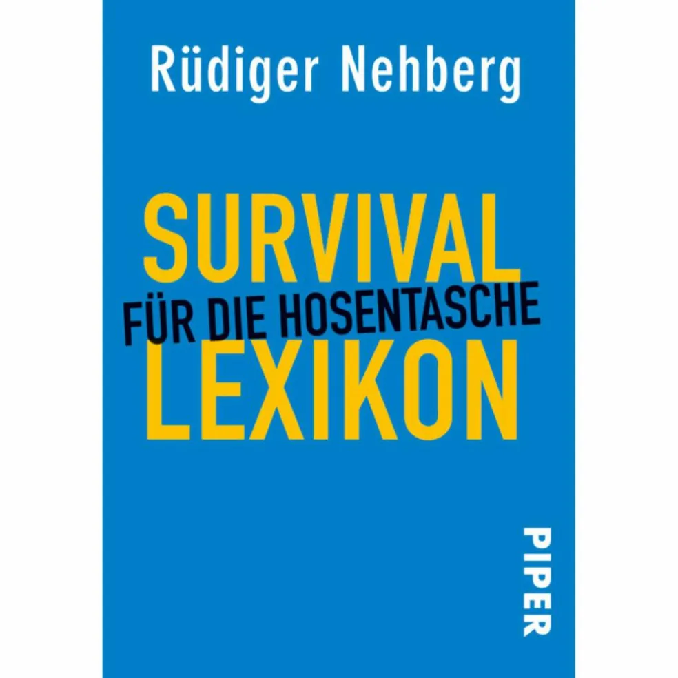 SURVIVAL-LEXIKON FÜR DIE HOSENTASCHE - Survival Guide