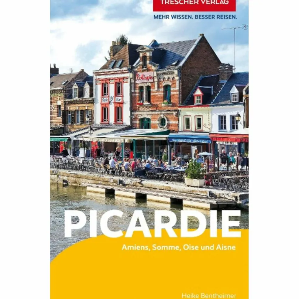 TRESCHER REISEFÜHRER PICARDIE